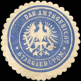 Das Amtsgericht - Stargard in Pommern