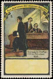 Bismarck im Stadtgericht zu Potsdam 1835