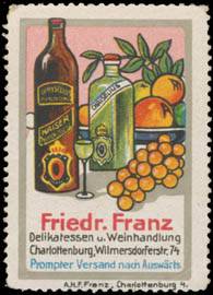 Delikatessen und Weinhandlung Friedr. Franz