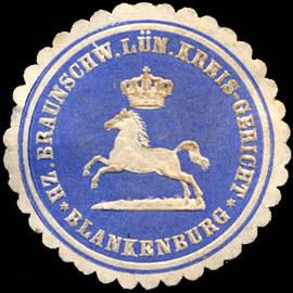 Herzoglich Braunschweig Lüneburgische Kreis - Gericht - Blankenburg