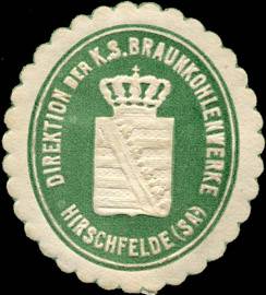 Direktion der Königlich Sächsischen Braunkohlenwerke Hirschfelde