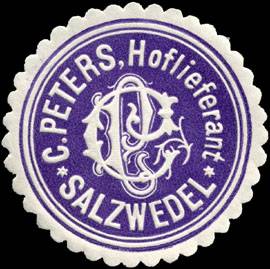 C. Peters, Hoflieferant - Salzwedel