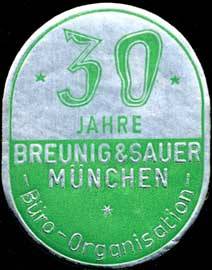 30 Jahre Breunig & Sauer - München