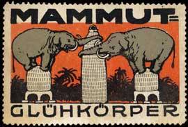 Mammut-Glühkörper