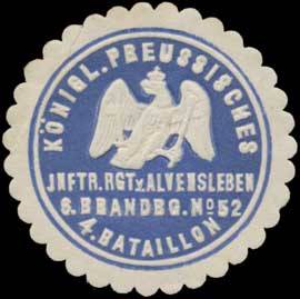 K.Pr. Infanterie Regiment von Alvensleben 6. Brandenb. No. 52, 4. Bataillon