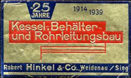 25 Jahre Kessel -, Behälter - und Rohrleitungsbau Robert Hinkel & Co.