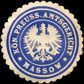 Königlich Preussische Amtsgericht - Massow