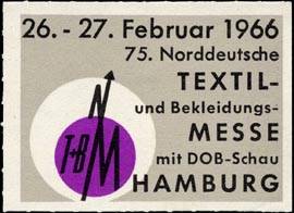 75. Norddeutsche Textil - und Bekleidungs - Messe mit DOB - Schau