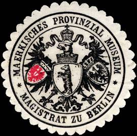 Maerkisches Provinzial Museum - Magistrat zu Berlin