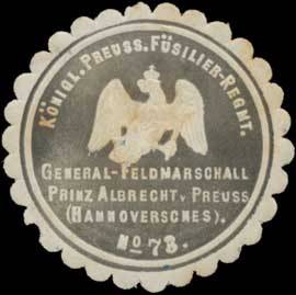 K.Pr. Füsilier-Regiment General-Feldmarschall Prinz Albrecht von Preussen (Hannoversches) No. 73