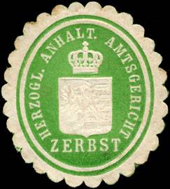 Herzoglich Anhalt. Amtsgericht - Zerbst