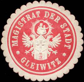 Magistrat der Stadt Gleiwitz