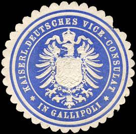 Kaiserlich Deutsches Vice - Consulat in Gallipoli
