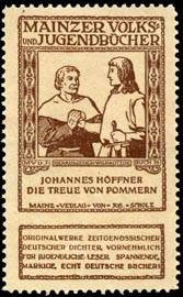 Johannes Höffner - Die Treue von Pommern