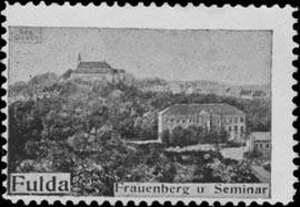 Frauenberg und Seminar