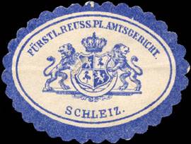 Fürstlich Reuss. Pl. Amtsgericht - Schleiz