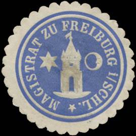 Magistrat zu Freiburg/Schlesien