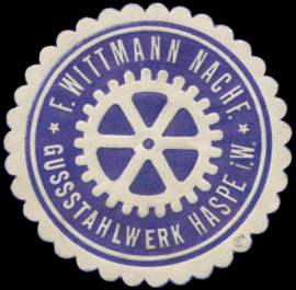 Gussstahlwerk F. Wittmann Nachf.