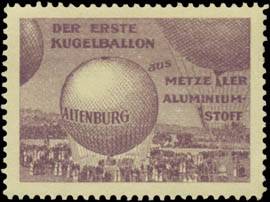 Altenburg der erste Kugelballon aus Metzeler Aluminiumstoff