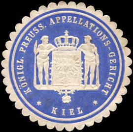 Königlich Preussische Appellations - Gericht - Kiel