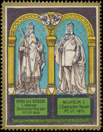 Karl der Grosse - Wilhelm I.