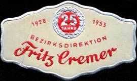 25 Jahre Bezirksdirektion Fritz Cremer
