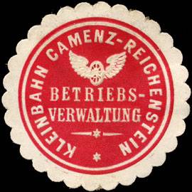 Kleinbahn Camenz - Reichenstein - Betriebs - Verwaltung
