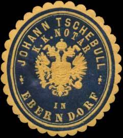 K.K. Notar Johann Tschebull