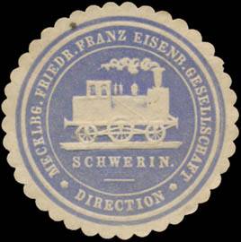 Direction Meckl. Friedr. Franz Eisenbahn-Gesellschaft