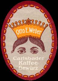 Otto E. Weber - Carlsbader Kaffee - Gewürz