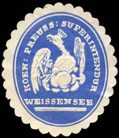Koeniglich Preussische Superintendur Weissensee
