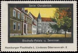 Bischofs-Palais und Seminar