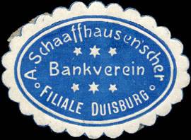 A. Schaaffhausenscher Bankverein - Filiale Duisburg