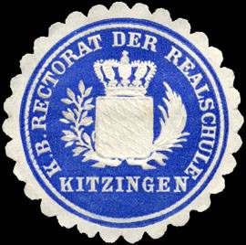 Königlich Bayerische Rectorat der Realschule Kitzingen