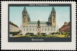 Domkirche in Fünfkirchen