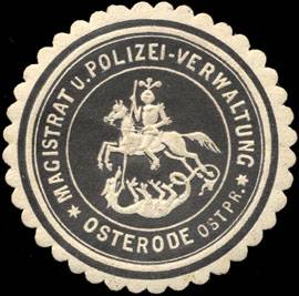 Magistrat und Polizei - Verwaltung Osterode Ostpreussen