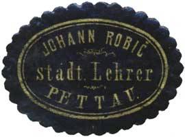 Johann Robic städtischer Lehrer Pettau