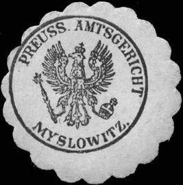 Preussisches Amtsgericht Myslowitz