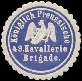 K.Pr. 43. Kavallerie Brigade