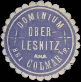 Dominium Oberlesnitz bei Colmar/Posen