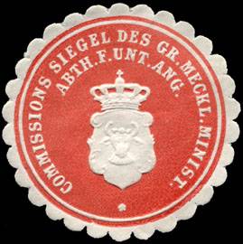 Commissions Siegel des Grossherzoglich Mecklenburgischen Ministerium - Abtheilung für Untere Angelegenheiten