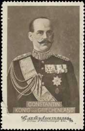 Constantin König von Griechenland