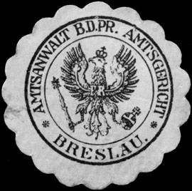 Amtsanwalt bei dem Preussischen Amtsgericht - Breslau