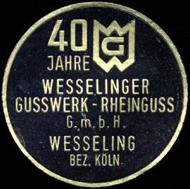 40 Jahre Wesselinger Gusswerk - Rheinguss GmbH
