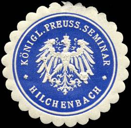 Königlich Preussisches Seminar - Hilchenbach