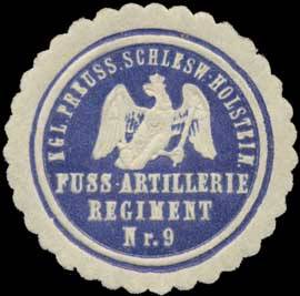 K.Pr. Schleswig-Holsteinisches Fuss-Artillerie Regiment Nr. 9