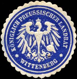 Königlich Preussischer Landrat Wittenberg
