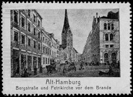 Bergstraße und Petrikirche vor dem Brande