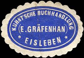 Kuhntsche Buchhandlung E. Gräfenhan - Eisleben