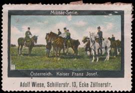 Österreich Kaiser Franz Josef